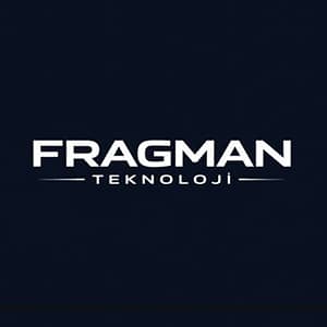 Fragman Teknoloji
